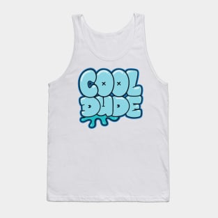 cool dude Tank Top